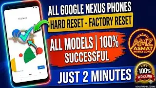 Nexus phones Hard Reset - Factory Reset in ALL Google Nexus phones |  just 2 minutes