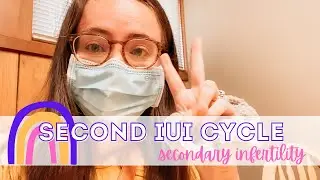 SECOND IUI CYCLE || UNEXPLAINED INFERTILITY || SECONDARY INFERTILITY || TTC BABY 3
