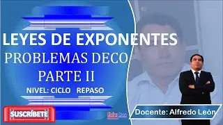 PROBLEMAS DECO  - LEYES DE EXPONENTES PARTE II - ALGEBRA