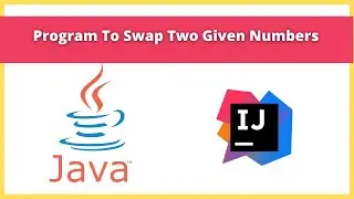 Program to swap two given numbers in java | 