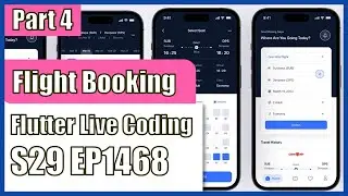 [Flutter] Flutter Live Coding EP1468 (Flight Booking App Part 4)
