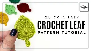 Simple Crochet Leaf pattern tutorial - How to crochet a quick fall leaf