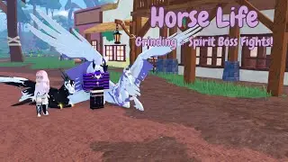 Horse Life || Grinding + Doing Boss Fights w/ Even