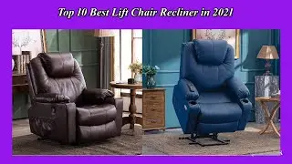 Top 10 Best Lift Chair Recliner in 2021 |  Best Lift Chair Recliner