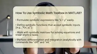 How To Use Symbolic Math Toolbox In MATLAB? - Emerging Tech Insider