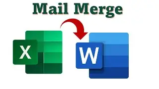 How to Use Mail Merge from Excel to Microsoft Word-A step-by-step guide
