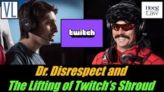Dr. Disrespect: Lifting Twitch's Shroud (VL284)