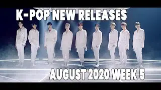 K-Pop New Releases - August 2020 Week 5 - K-Pop ICYMI