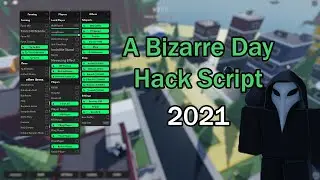A Bizarre Day hack script pastebin 2021 PATCH!