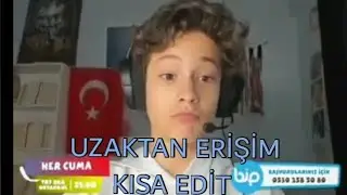 Uzaktan Erişim Kısa Edit