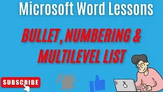 MS WORD LESSON 12 - Bullet, Numbering & Multilevel list အသုံးပြုနည်း