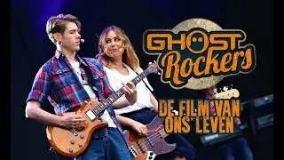 Ghost Rockers on Tour 2017 - De film van ons leven