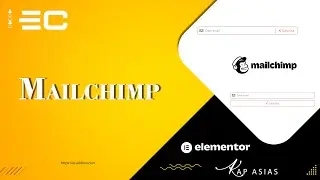 How to Integrate MailChimp With Elementor | EC Addons Elementor Tutorial