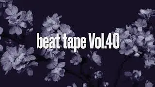 beat tape vol.40 / Duds - Beat by Matsuyama