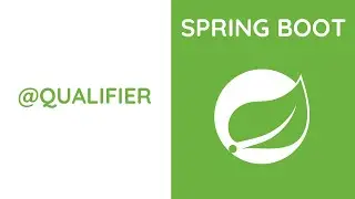 Spring Boot - Qualifier