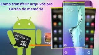Como mover arquivos da memória interna do celular para cartao de memória