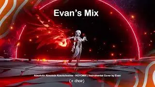 (Instrumental + Choir) Absolutio Absoluta Absolutissime - Celws Cover