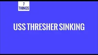 USS Thresher Sinking