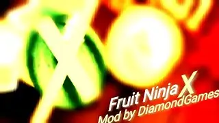 Fruit Ninja X - Gameplay
