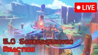 *LIVE* Genshin Impact Sondersendung 5.0 Reaction