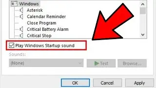 How to Change the Windows 10 Startup or Shutdown Sounds - Enable Windows Startup and Shutdown Sounds