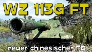 WZ-113G FT - NEUER CHINESISCHER TANKDESTROYER | UPDATE 9.20