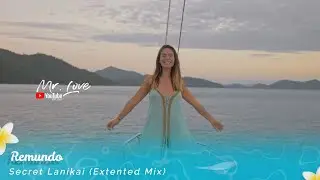 Remundo - Secret Lanikai