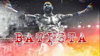 Batista Wwe Custom Titantron 2021