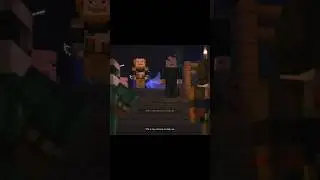 Minecraft Story Mode 1: This is my chance to step up.