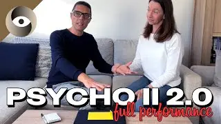 It's finally back! | Larry Becker's Psycho II 2.0 by Steve Cook | full performance
