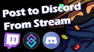 Post to Discord from Streamer Bot [0.1.14+]