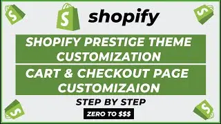 Shopify Cart Page Customization | Shopify Checkout Page Customization | Prestige Theme | Ecomm Hacks