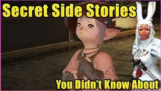 Secret FFXIV Side Stories you probably haven't done...