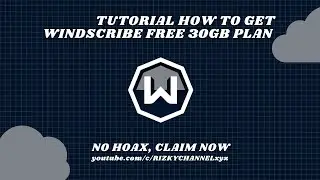 TUTORIAL HOW TO GET WINDSCRIBE 30 GB FREE PLAN!