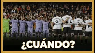 UN NOVIEMBRE MUY EXTRAÑO: ¿CUÁNDO SE JUGARÁ EL VALENCIA REAL MADRID?