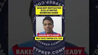 Demotivated after NEET 2021 RESULT - How Rakesh Motivated Himself to CRACK NEET 2022!!