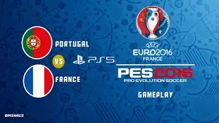 PES 2016 UEFA Euro 2016 Portugal vs. France | Gameplay | PS5