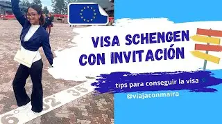Cómo conseguir visa Schengen con carta de invitación.