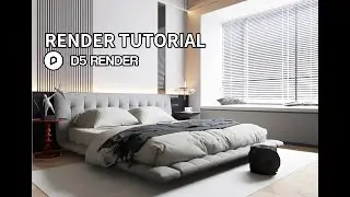 LEARN WITH ME: D5 RENDER TUTORIAL - Interior scene 1 