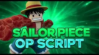 SAILOR PIECE SCRIPT 2026 - AUTO FARM + SEA 2 UNLOCK - ROBLOX HACK GUI