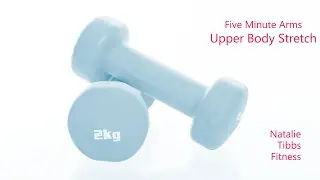 Five Minute Arms - Stretch