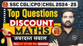 Top Questions | Discount | Part - 2 Basic To Advance Level With all PYQ's | Maths By Raghuraj Sir