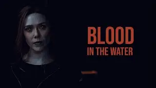 Wanda Maximoff || Blood Water
