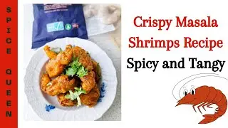 Deep-Fried Masala Shrimps Recipe | SPICY AND TANGY | Spicy Masala Rejer