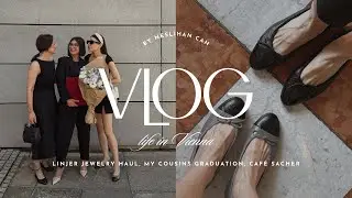 LIFE IN VIENNA | Linjer jewelry haul, my cousins graduation, Lunch at Café Sacher Graz
