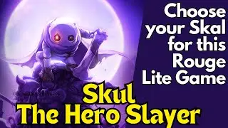 Skul The Hero Slayer