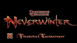 Neverwinter Mod 11 -  Камень Огненной Вспышки