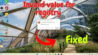 How to fix invalid value for registry windows 10/11 2023