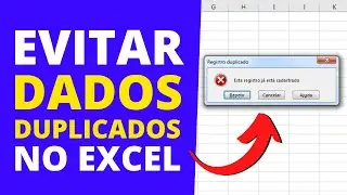 Como EVITAR cadastro de VALORES DUPLICADOS no Excel
