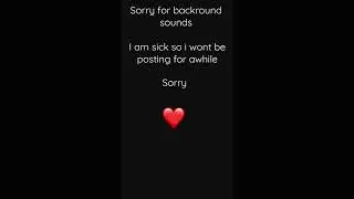 I am sick
